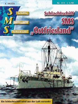 Schlachtschiff SMS „Ostfriesland“ Schlachtschiff SMS „Ostfriesland“