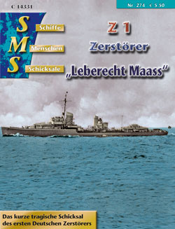 Z 1 Zerstörer „Leberecht Maass“ Z 1 Zerstörer „Leberecht Maass“
