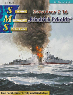 Zerstörer Z 16 „Friedrich Eckoldt“ Zerstörer Z 16 „Friedrich Eckoldt“